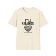 Still Breathing T‑Shirt — Heart Patch Graphic Tee (Mental Health Awareness)