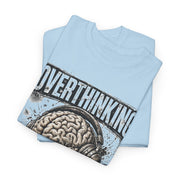Overthinking Brain Tee — Graphic Mental Health Awareness T-Shirt