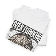 Overthinking Brain Tee — Graphic Mental Health Awareness T-Shirt