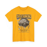 Overthinking Brain Tee — Graphic Mental Health Awareness T-Shirt