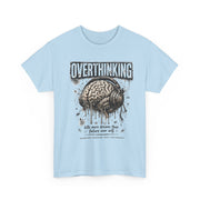 Overthinking Brain Tee — Graphic Mental Health Awareness T-Shirt