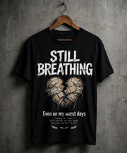Still Breathing Broken Heart PNG, Mental Health Quote Digital Design, Grunge Healing Quotes Sublimation, Dark Aesthetic T-Shirt Graphic File