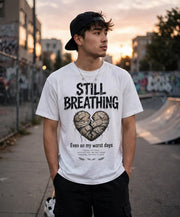 Still Breathing Broken Heart PNG, Mental Health Quote Digital Design, Grunge Healing Quotes Sublimation, Dark Aesthetic T-Shirt Graphic File